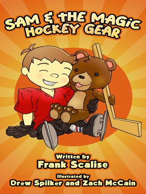 cover image of Sam and the Magic Hockey Gear